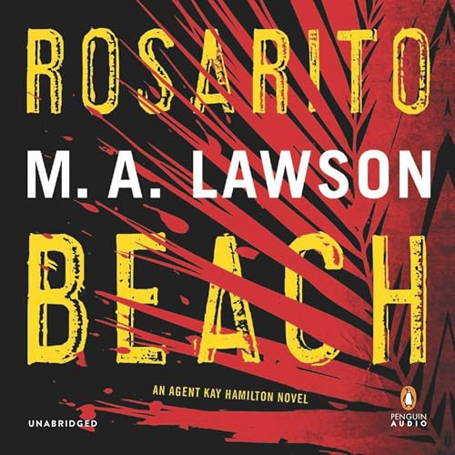 Rosarito Beach by M. A. Lawson