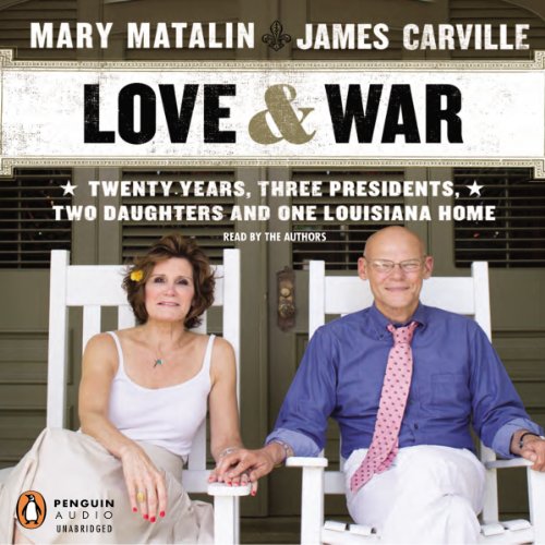 Love &amp; War by James Carville