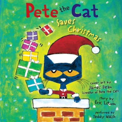 Pete the Cat Saves Christmas by Eric Litwin