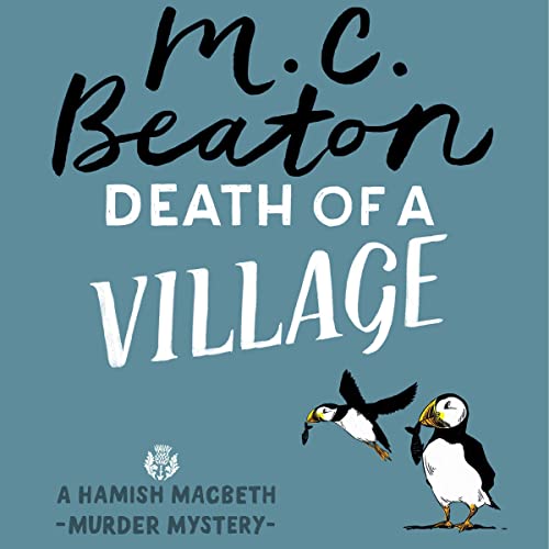 Death of a Village by M.C. Beaton
