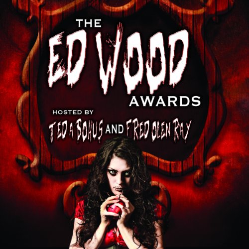 The Ed Wood Awards by Susan Svehla