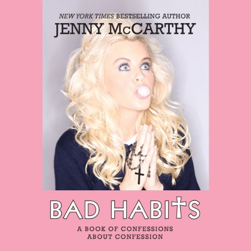 Bad Habits by Jenny McCarthy