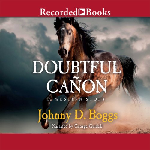 Doubtful Ca&ntilde;on by Johnny D. Boggs