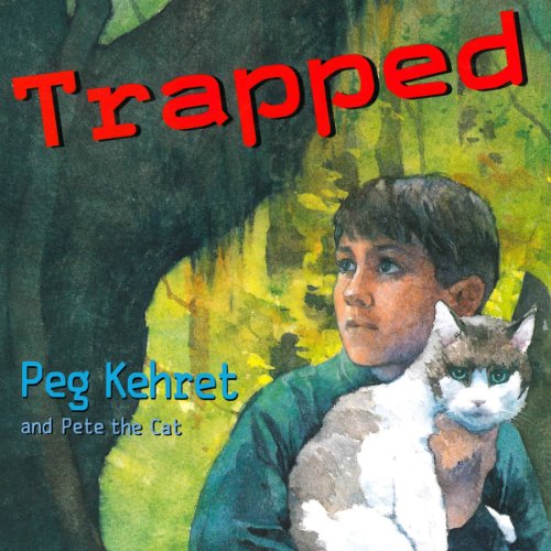 Trapped by Peg Kehret
