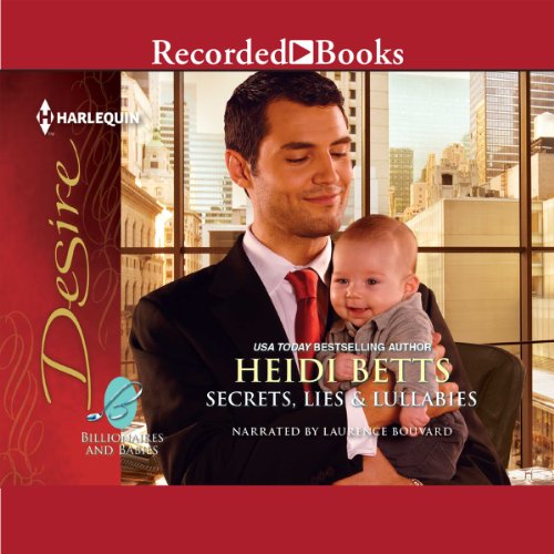 Secrets, Lies, &amp; Lullabies by Heidi Betts