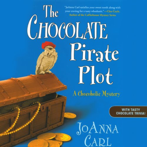 The Chocolate Pirate Plot by JoAnna Carl
