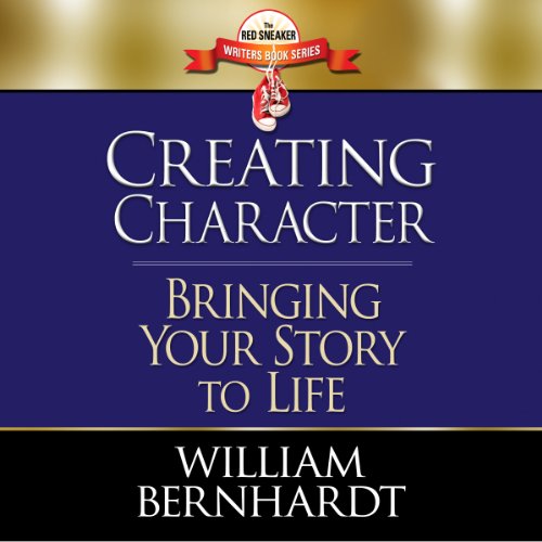 Creating Character: Bringing Your Story to Life