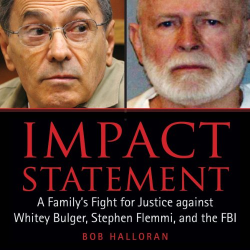 Impact Statement by Bob Halloran