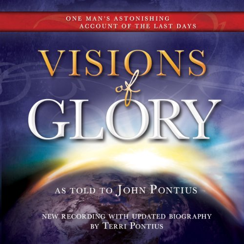Visions of Glory