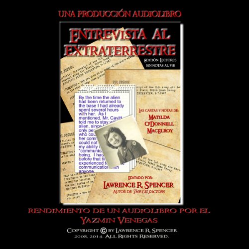 Entrevista Al Extraterrestre (Sin Las Notas Al Pie) [Alien Interview (No footnotes)]