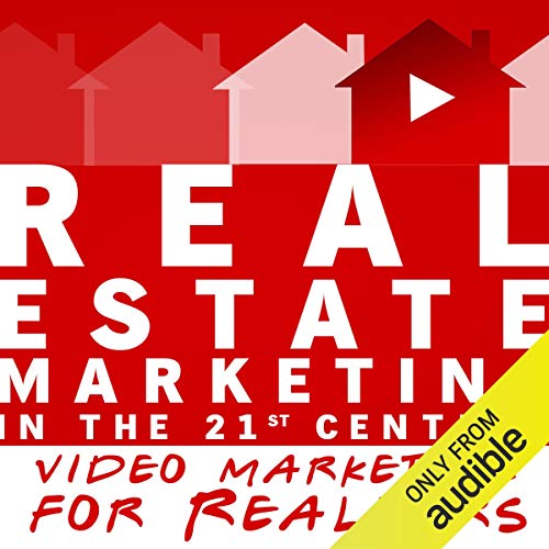 Real Estate Marketing in the 21st Century by Michael Smythe