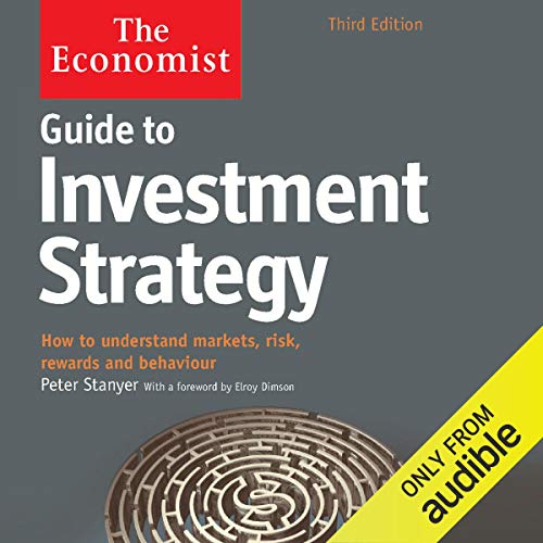 Guide to Investment Strategy (3rd edition) by Peter Stanyer
