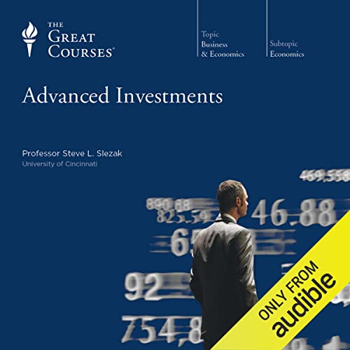 Advanced Investments by Steve L. Slezak