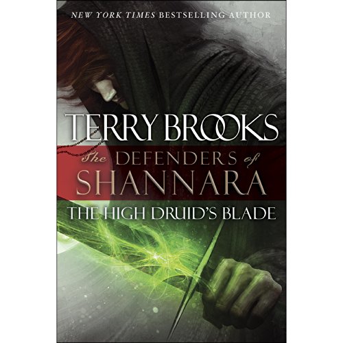 The High Druid's Blade by Terry Brooks