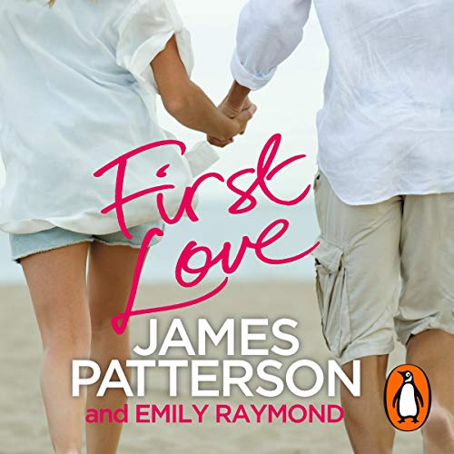First Love by James Patterson