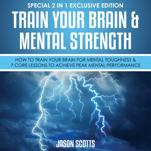 Train Your Brain & Mental Strength