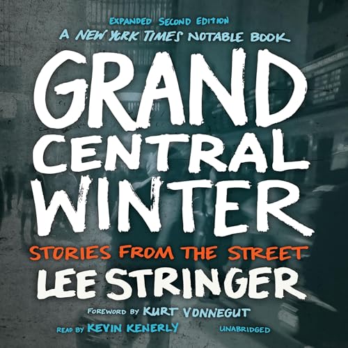 Grand Central Winter, Expanded Second Edition by Lee Stringer