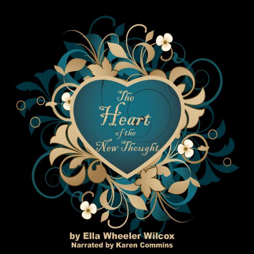 The Heart of the New Thought