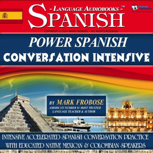 Power Spanish Conversation Intensive