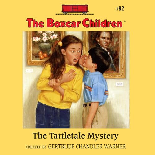 The Tattletale Mystery by Gertrude Chandler Warner