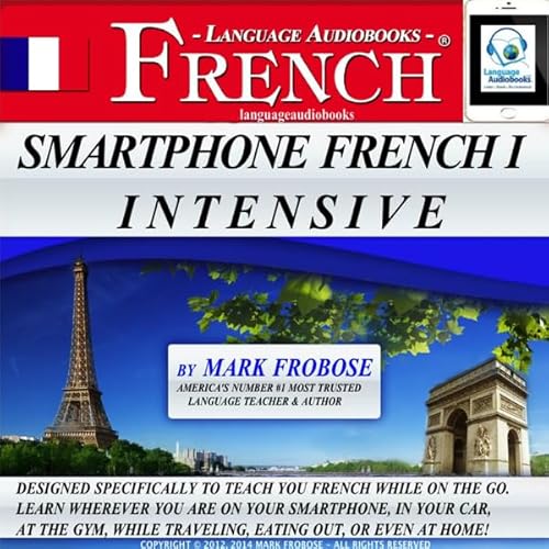 Smartphone French 1 Intensive by Mark Frobose