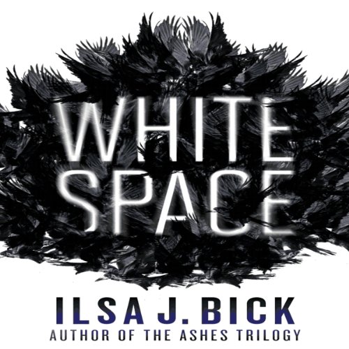 White Space by Ilsa J. Bick
