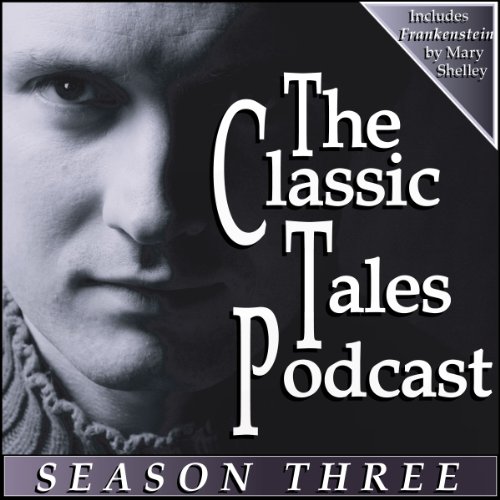 The Classic Tales Podcast, Season Three