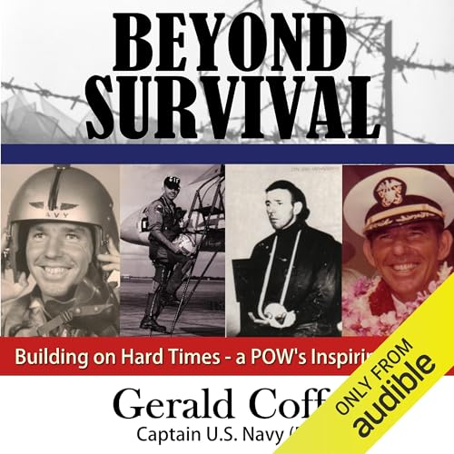 Beyond Survival by Captain Gerald Coffee