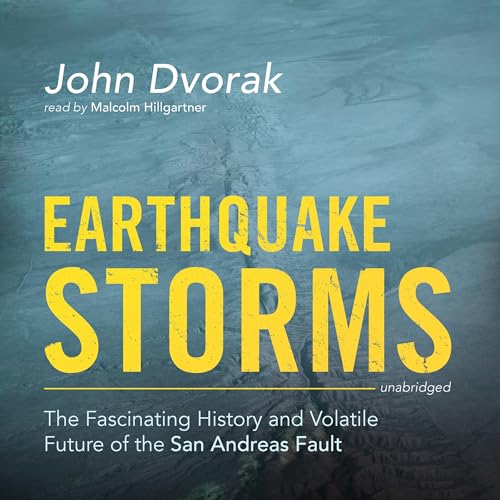 Earthquake Storms by John Dvorak