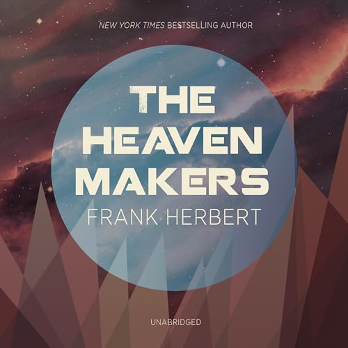 The Heaven Makers by Frank Herbert