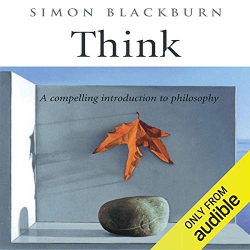 Think by Simon Blackburn