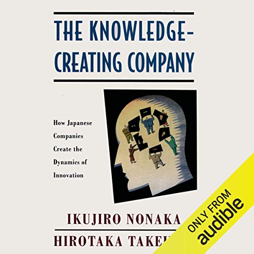 The Knowledge-Creating Company