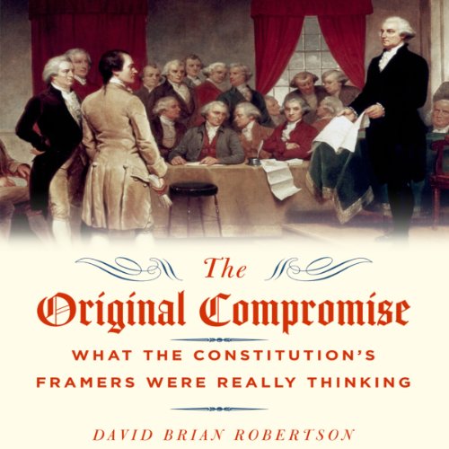 The Original Compromise