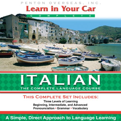 Learn in Your Car: Italian, the Complete Language Course