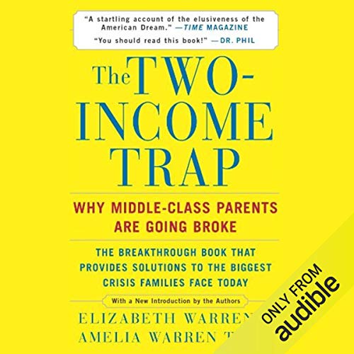 The Two-Income Trap