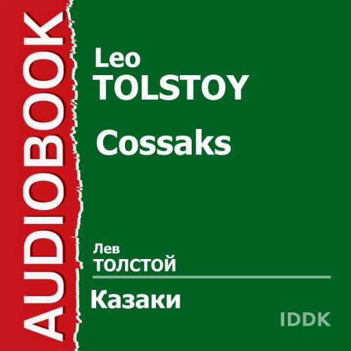 Cossaks [Russian Edition] by Leo Tolstoy