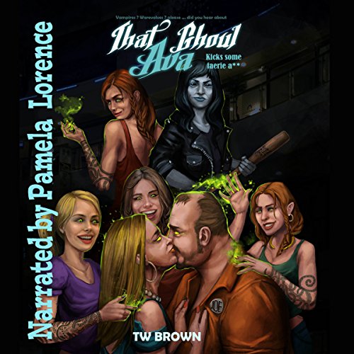 That Ghoul Ava Kicks Some Fairy A**