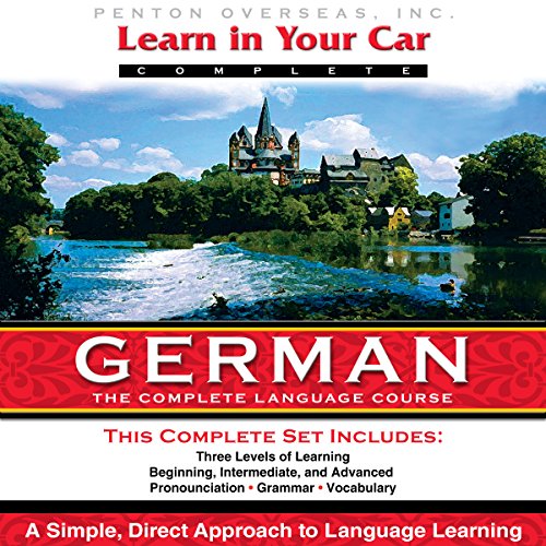 Learn in Your Car: German, Complete by Henry N. Raymond