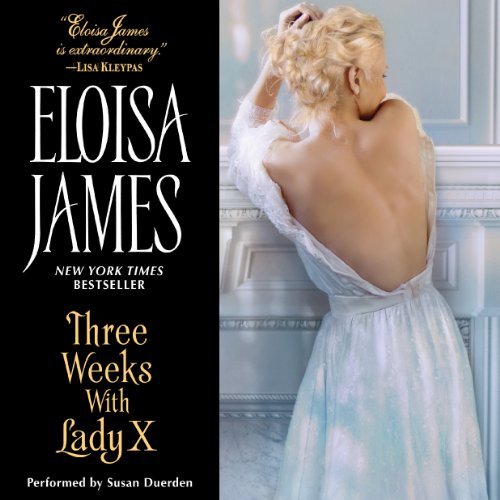 Three Weeks With Lady X by Eloisa James