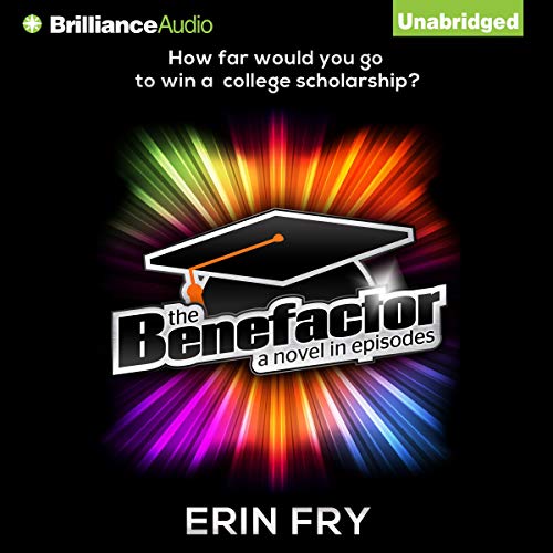 The Benefactor by Erin Fry