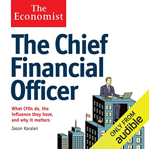 The Chief Financial Officer