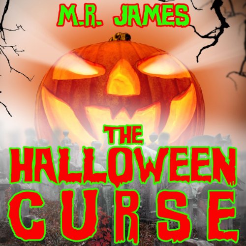 The Halloween Curse by M. R. James