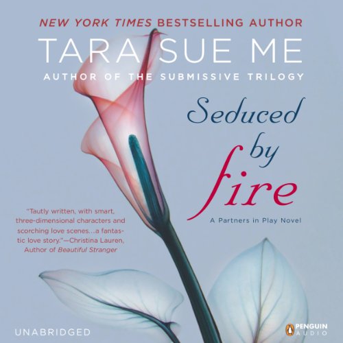 Seduced By Fire