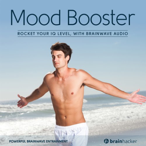Mood Booster Session by Brain Hacker