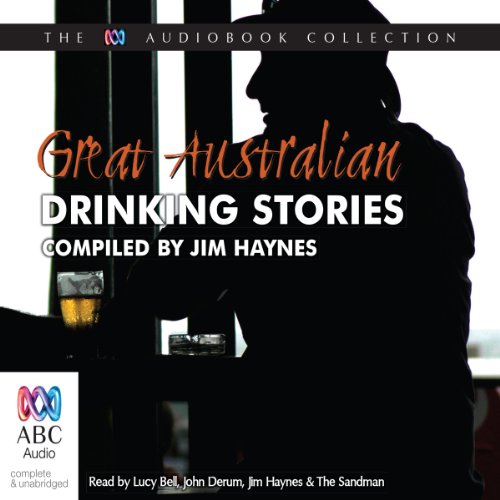 Great Australian Drinking Stories