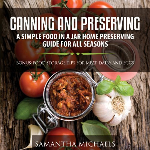 Canning and Preserving