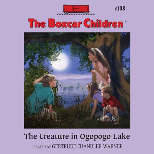 The Creature in Ogopogo Lake by Gertrude Chandler Warner