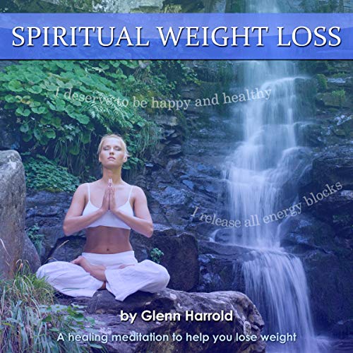 Spiritual Weight Loss