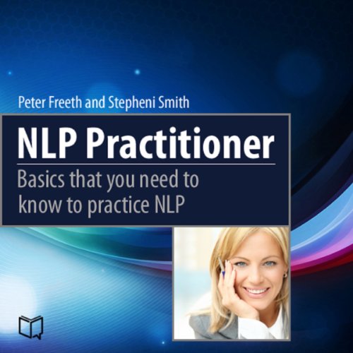 NLP Practitioner by Peter Freeth