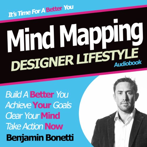 Designer Lifestyle - Mind Mapping by Benjamin Bonetti